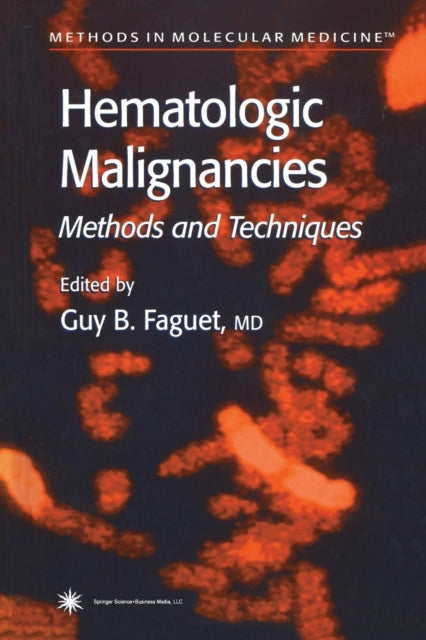 Book cover of: Hematologic Malignancies. By: Guy Faguet
