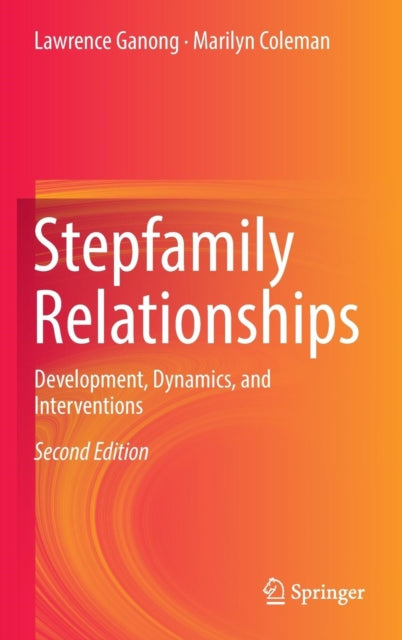 Book cover of: Stepfamily Relationships. By: Lawrence Ganong