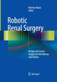 Book cover of: Robotic Renal Surgery. By: Ronney Abaza