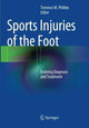 Book cover of: Sports Injuries of the Foot. By: Terrence M. Philbin