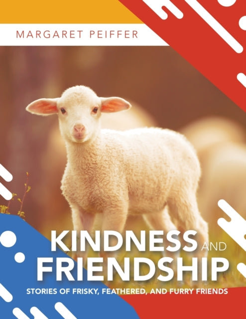 Book cover of: Kindness and Friendship