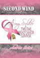 Book cover of: Second Wind a Mother's Strength
