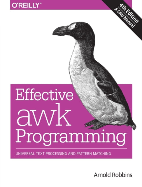 Book cover of: Effective AWK Programming, 4e
