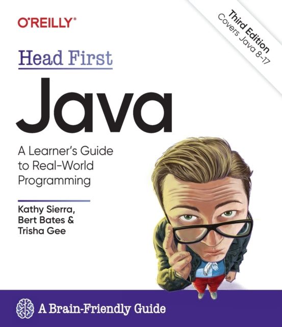 Book cover of: Head First Java, 3rd Edition. By: Kathy Sierra