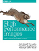 Book cover of: High Performance Images. By: Colin Bendell