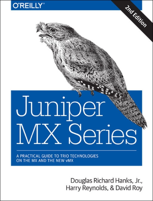 Book cover of: Juniper MX Series 2e. By: Douglas Richard, Jr. Hanks