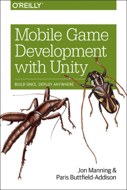 Book cover of: Mobile Game Development with Unity. By: Jonathon Manning