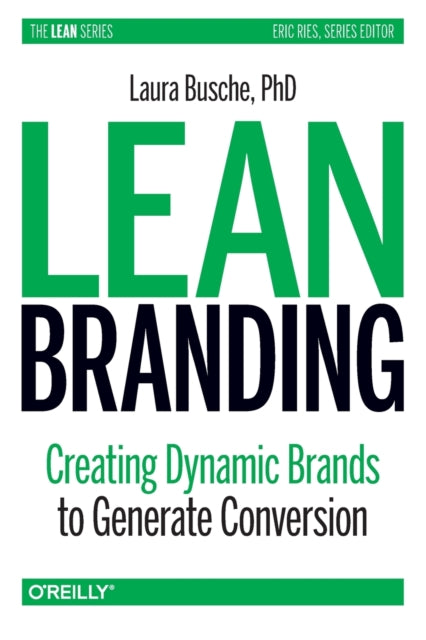 Book cover of: Lean Branding. By: Laura Busche