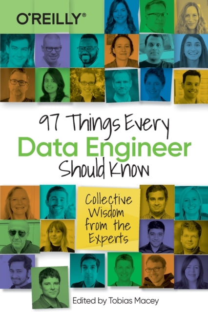 97 Things Every Data Engineer Should Know