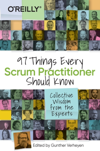 Book cover of: 97 Things Every Scrum Practitioner Should Know. By: Gunther Verheyen