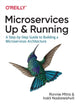 Book cover of: Microservices: Up and Running. By: Ronnie Mitra