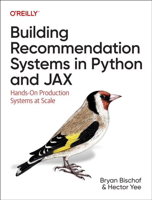 Book cover of: Building Recommendation Systems in Python and Jax. By: Bryan Bischof