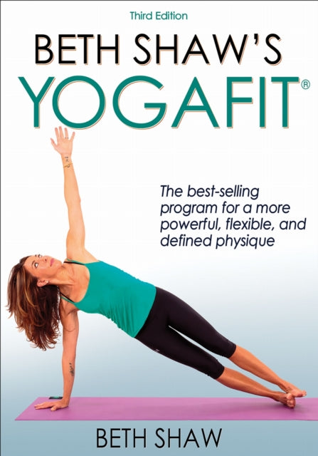 Book cover of: Beth Shaw's YogaFit. By: Beth Shaw