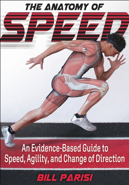 Book cover of: Anatomy of Speed. By: Bill Parisi