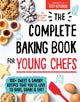 Book cover of: Complete Baking Book for Young Chefs