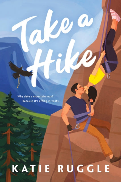 Book cover of: Take a Hike. By: Katie Ruggle