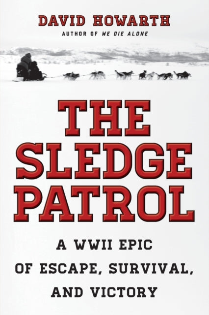 Book cover of: Sledge Patrol. By: David Howarth