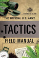 Book cover of: Official U.S. Army Tactics Field Manual. By: Department of the Army