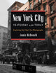 Book cover of: New York City Yesterday and Today. By: Jamie McDonald