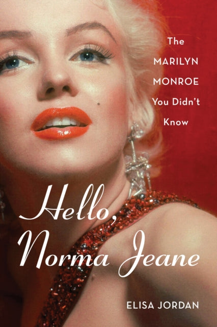 Book cover of: Hello, Norma Jeane. By: Elisa Jordan