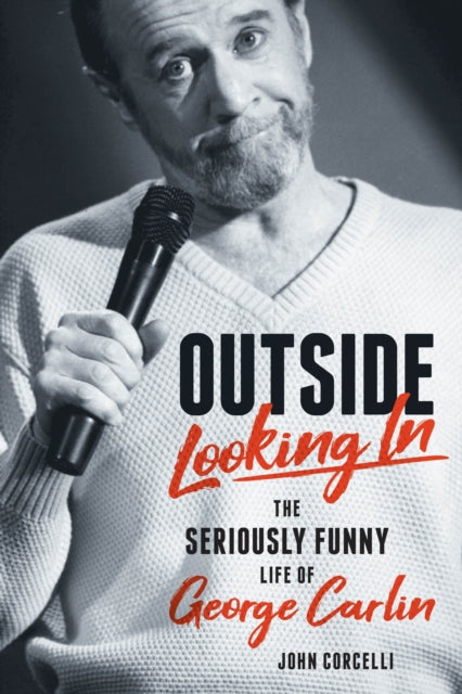 Book cover of: Outside Looking In. By: John Corcelli