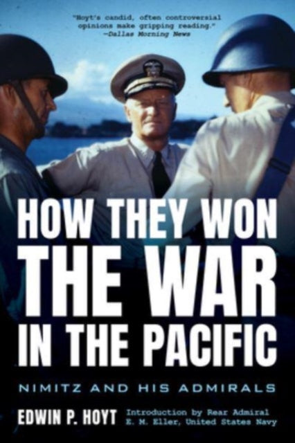 Book cover of: How They Won the War in the Pacific. By: Edwin Hoyt