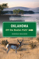 Book cover of: Oklahoma Off the Beaten Path®. By: Deborah Bouziden