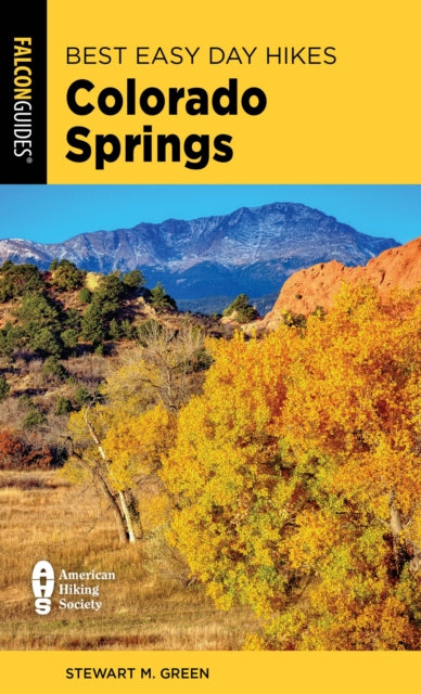 Book cover of: Best Easy Day Hikes Colorado Springs