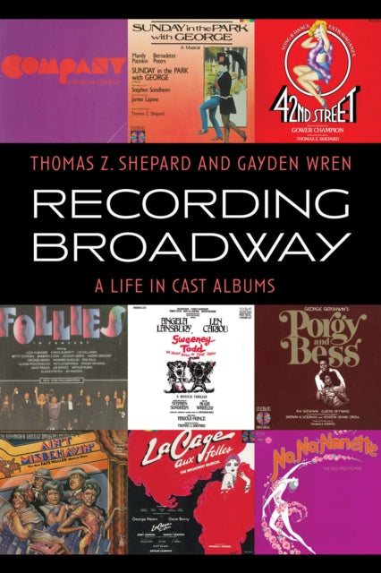 Book cover of: Recording Broadway. By: Thomas Z. Shepard