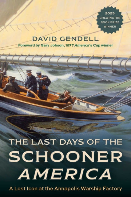 The Last Days of the Schooner America