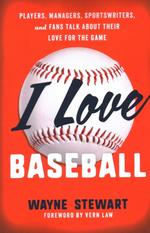 I Love Baseball