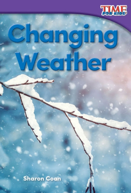 Book cover of: Changing Weather. By: Sharon Coan