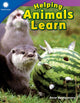 Book cover of: Helping Animals Learn. By: Anne Montgomery