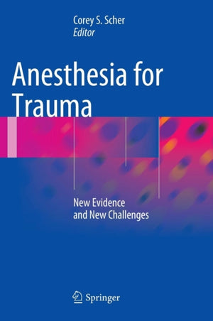 Anesthesia for Trauma