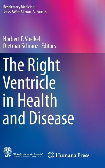 Book cover of: Right Ventricle in Health and Disease. By: Norbert F. Voelkel