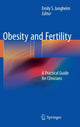 Book cover of: Obesity and Fertility. By: Emily S. Jungheim