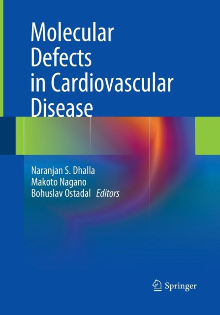Book cover of: Molecular Defects in Cardiovascular Disease. By: Naranjan S. Dhalla