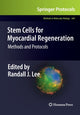 Book cover of: Stem Cells for Myocardial Regeneration. By: Randall J. Lee