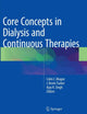 Book cover of: Core Concepts in Dialysis and Continuous Therapies. By: Colm C. Magee