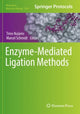 Book cover of: Enzyme-Mediated Ligation Methods. By: Timo Nuijens