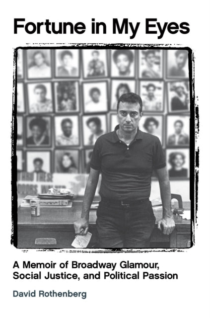 Book cover of: Fortune in My Eyes. By: David Rothenberg