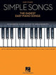 Book cover of: Simple Songs - The Easiest Easy Piano Songs