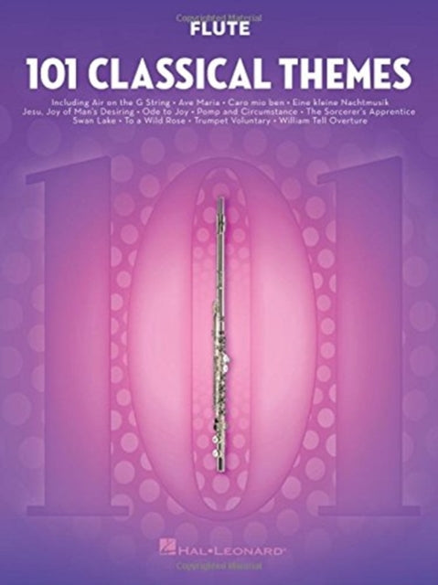 Book cover of: 101 Classical Themes for Flute. By: Hal Leonard Corp.