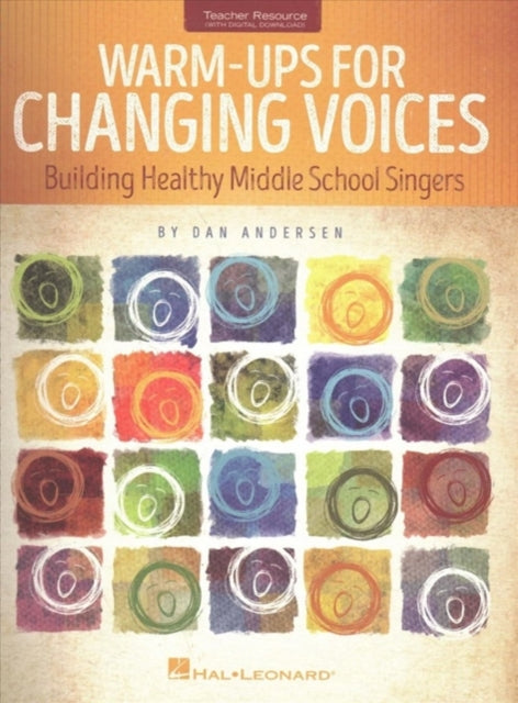 Book cover of: Warm-Ups for Changing Voices. By: Dan Andersen