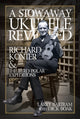 Book cover of: Stowaway Ukulele Revealed. By: Dick Boak