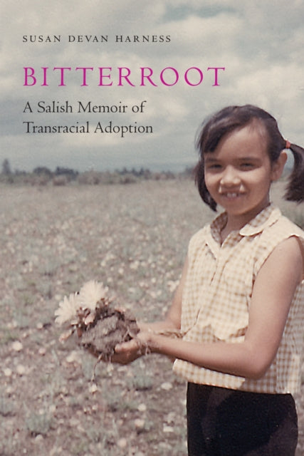 Book cover of: Bitterroot. By: Susan Devan Harness