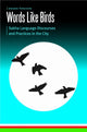 Book cover of: Words Like Birds. By: Jenanne Ferguson