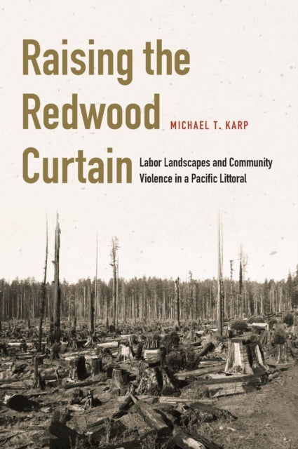 Raising the Redwood Curtain