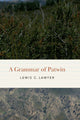 Book cover of: Grammar of Patwin. By: Lewis Lawyer