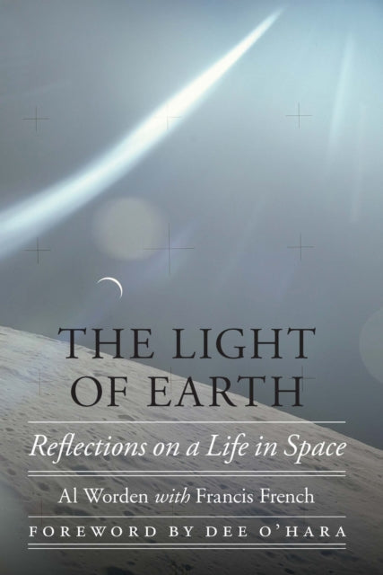 Book cover of: Light of Earth. By: Al Worden
